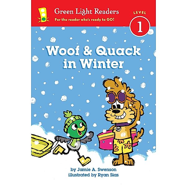 Woof and Quack in Winter / Clarion Books, Jamie Swenson