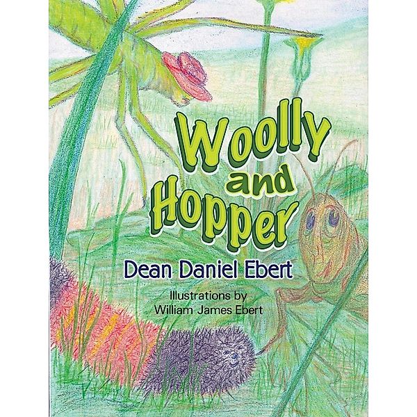 Woolly and Hopper, Dean D. Ebert