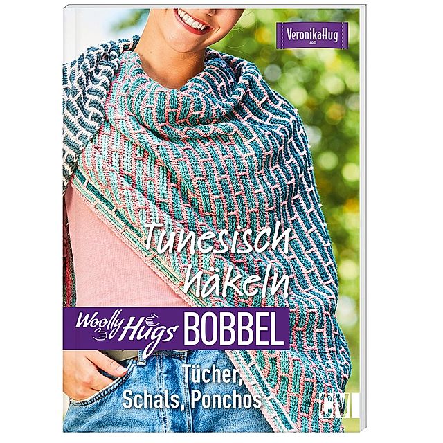 Woolly Hugs Bobbel - Tunesisch häkeln Buch versandkostenfrei - Weltbild.de