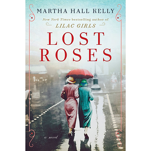 Woolsey-Ferriday / Lost Roses, Martha Hall Kelly