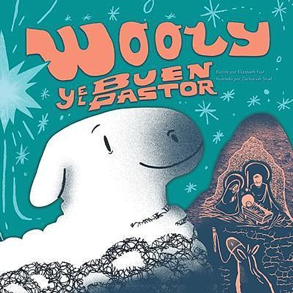 Wooly y El Buen Pastor / Rivershore Books, Elizabeth Fust