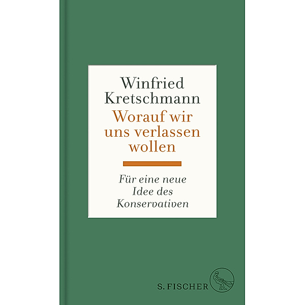 Worauf wir uns verlassen wollen, Winfried Kretschmann