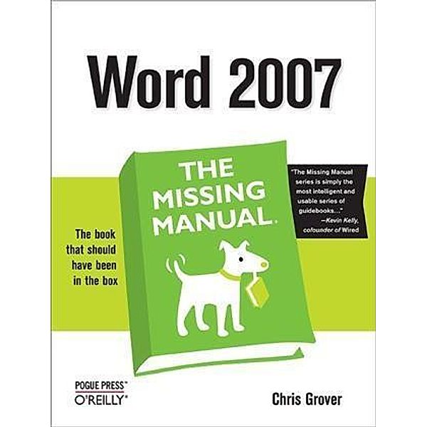 Word 2007: The Missing Manual, Chris Grover