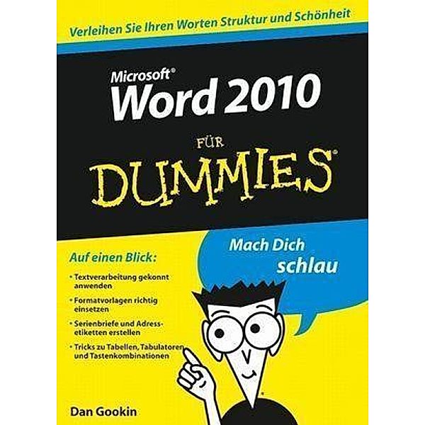 Word 2010 für Dummies / ...für Dummies, Dan Gookin