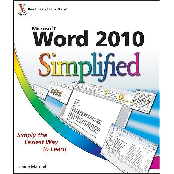 Word 2010 Simplified, Elaine Marmel