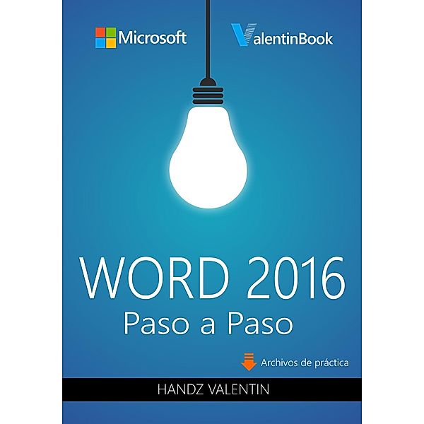 Word 2016 Paso a Paso, Handz Valentin