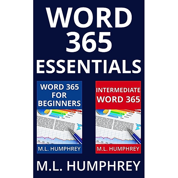 Word 365 Essentials, M. L. Humphrey