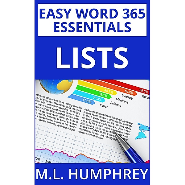 Word 365 Lists (Easy Word 365 Essentials, #3) / Easy Word 365 Essentials, M. L. Humphrey