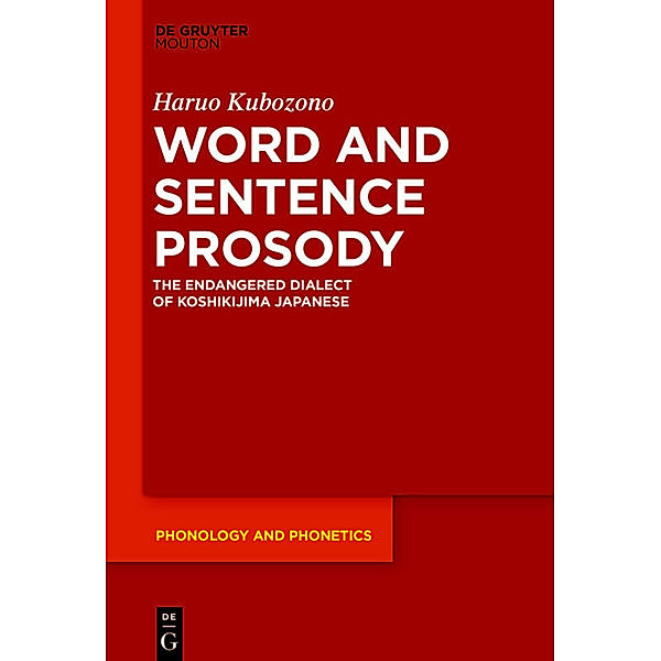 Word and Sentence Prosody, Haruo Kubozono