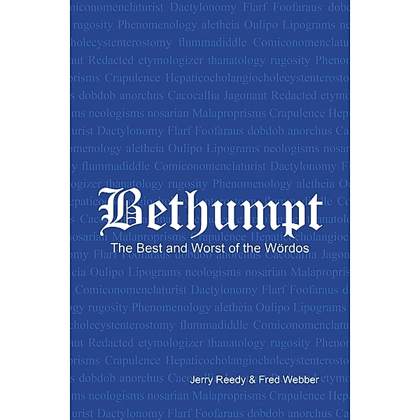 Word Bethumped the Best and Worst of the Wördos, Jerry Reedy, Fred Webber
