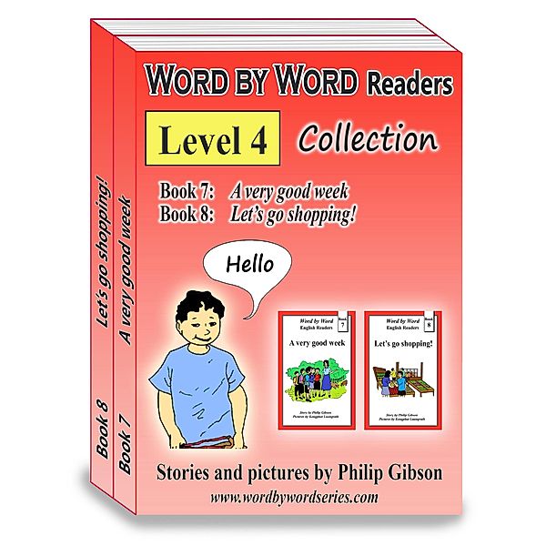 Word by Word Graded Readers for Children (Book 7 + Book 8) / Word by Word Collections, Philip Gibson