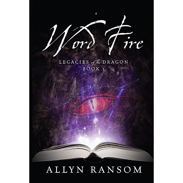 Word Fire, Allyn Ransom