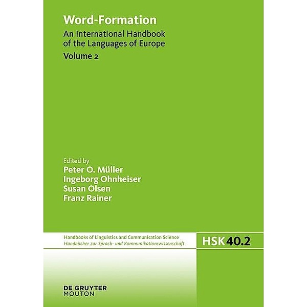 Word-Formation 2 / Handbücher zur Sprach- und Kommunikationswissenschaft Bd.40/2