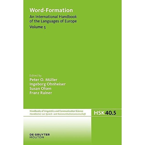 Word-Formation / Handbücher zur Sprach- und Kommunikationswissenschaft Bd.40/5