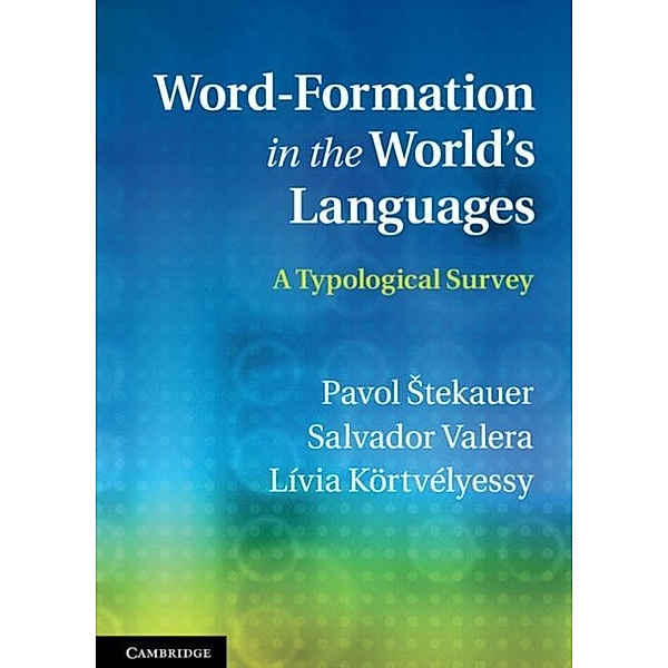 Word-Formation in the World's Languages, Pavol Stekauer