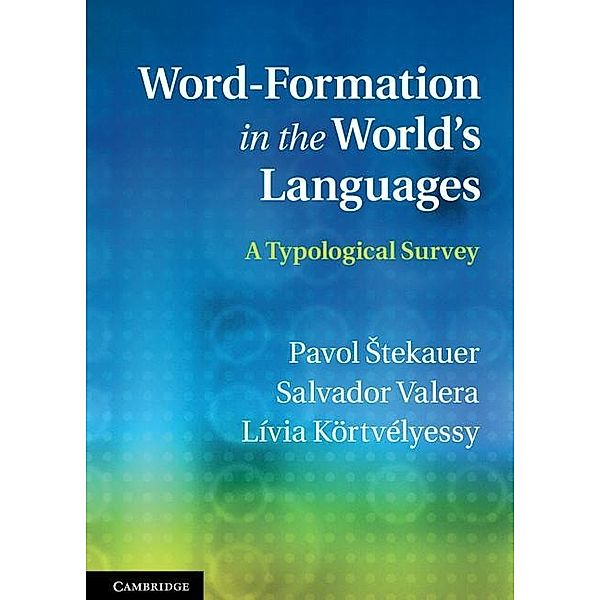 Word-Formation in the World's Languages, Pavol Stekauer