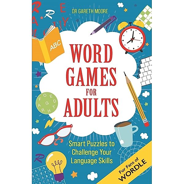 Word Games for Adults, Gareth Moore