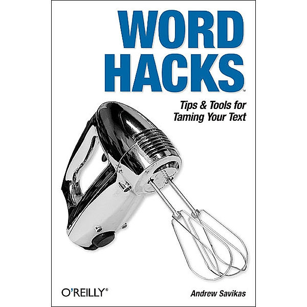 Word Hacks, Andrew Savikas