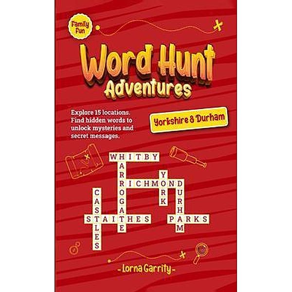 Word Hunt Adventures (Yorkshire & Durham), Lorna Garrity