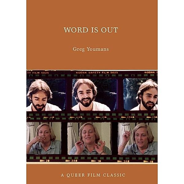 Word is Out / Queer Film Classics, Greg Youmans