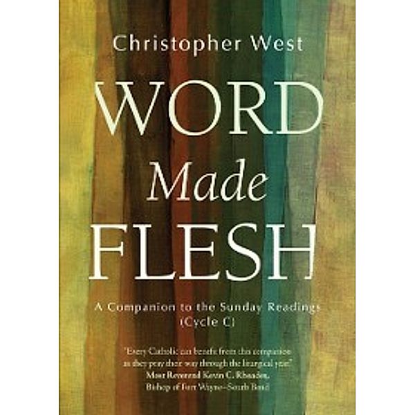 Word Made Flesh, Christopher West