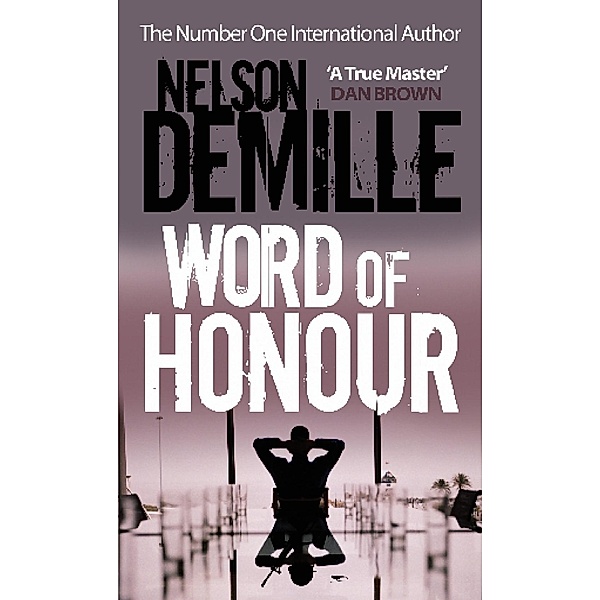 Word Of Honour, Nelson DeMille