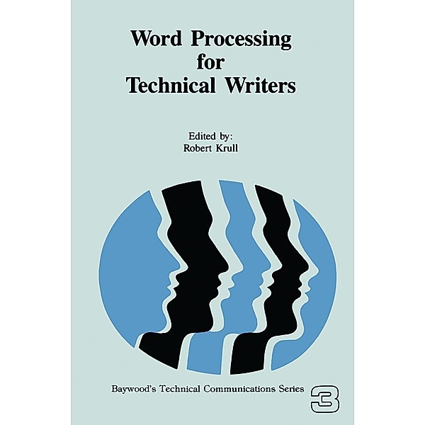 Word Processing for Technical Writers, Robert Krull