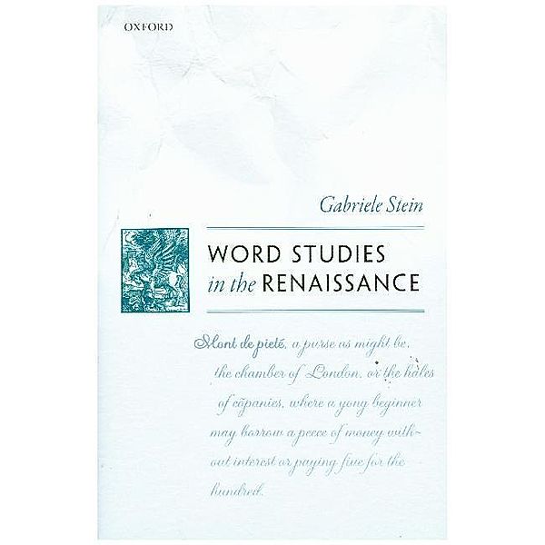 Word Studies in the Renaissance, Gabriele Stein