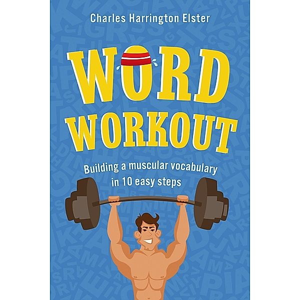 Word Workout / Word Workout, Charles Harrington Elster