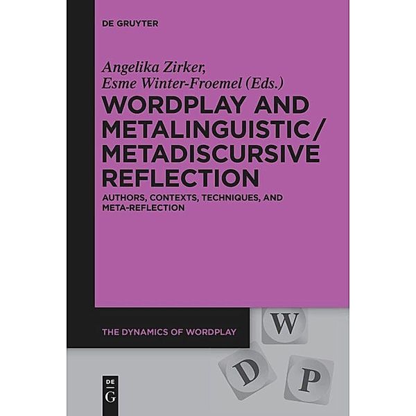 Wordplay and Metalinguistic / Metadiscursive Reflection