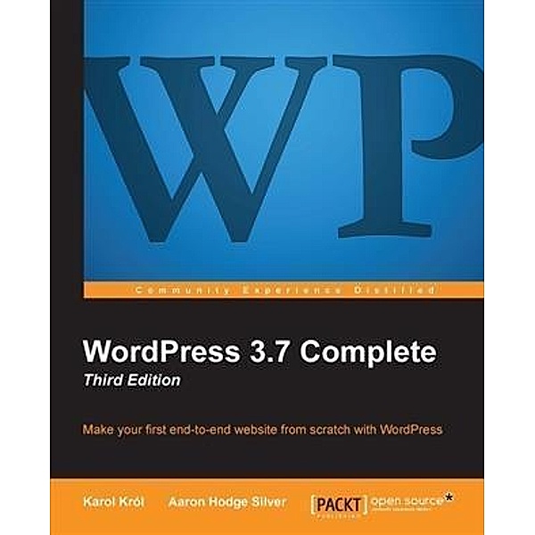 WordPress 3.7 Complete, Karol Krol