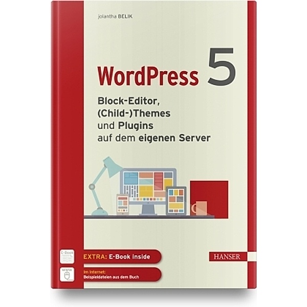 WordPress 5, m. 1 Buch, m. 1 E-Book, Jolantha Belik