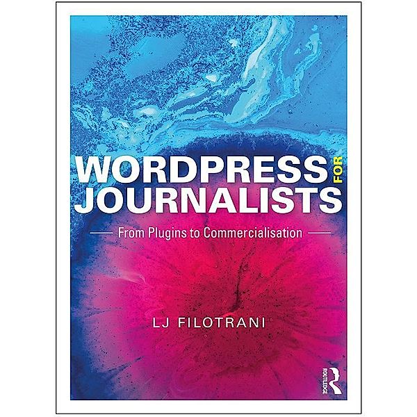 WordPress for Journalists, Lj Filotrani