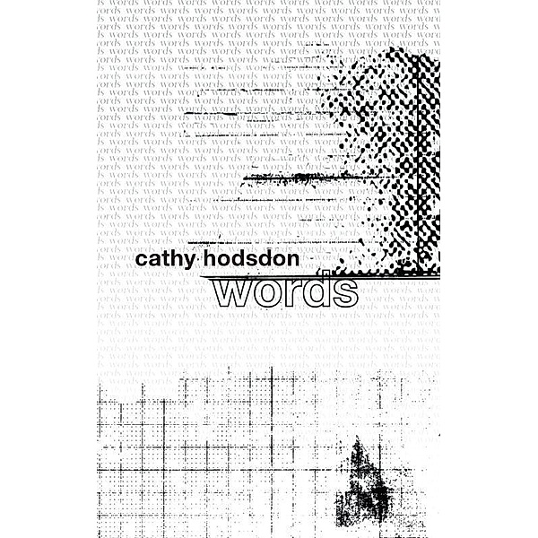 Words, Cathy Hodsdon