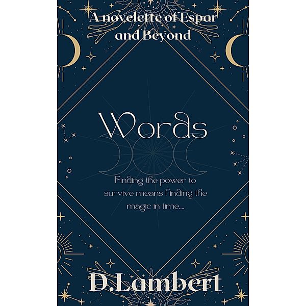 Words (A Tale of Espar) / A Tale of Espar, D. Lambert