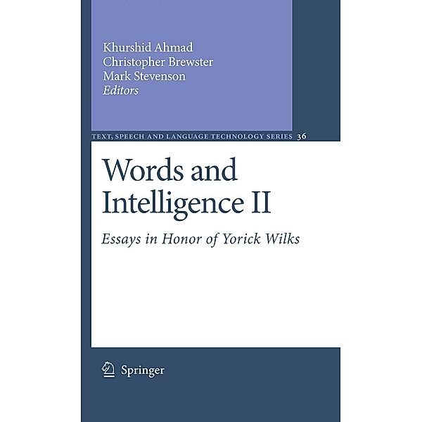 Words and Intelligence II / Text, Speech and Language Technology Bd.36