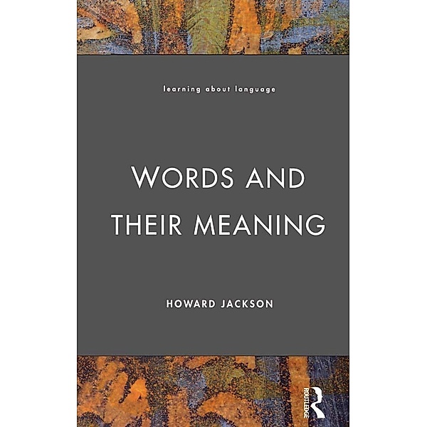 Words and Their Meaning, Howard Jackson