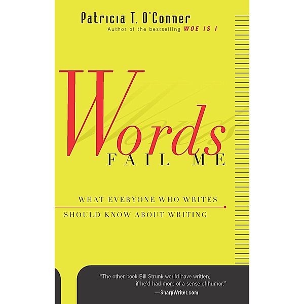 Words Fail Me, Patricia T. O'Conner