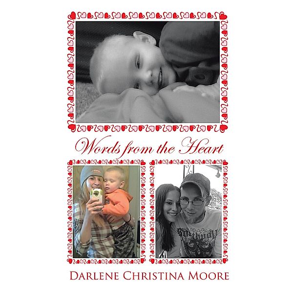 Words from the Heart, Darlene Christina Moore