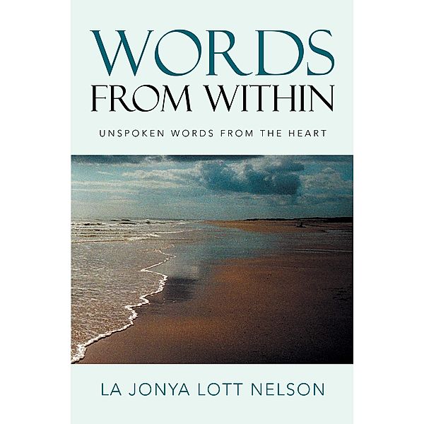 Words from Within, La Jonya Lott Nelson