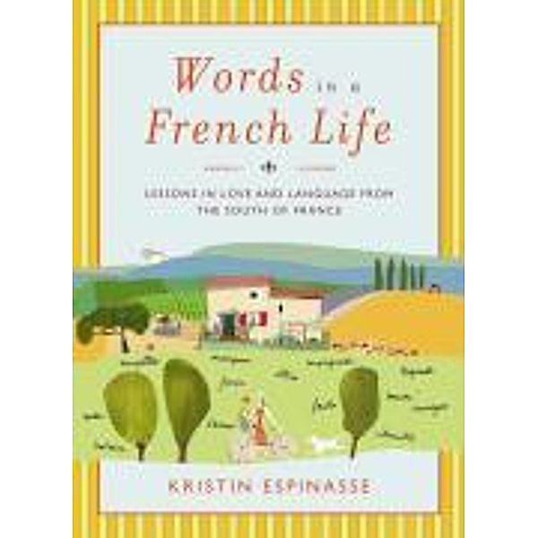 Words in a French Life, Kristin Espinasse