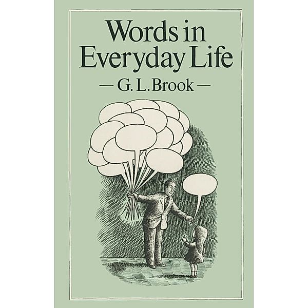 Words in Everyday Life, G. L. Brook