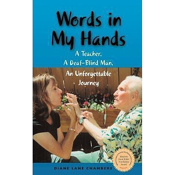 Words in My Hands / Ellexa Press LLC, Diane Lane Chambers