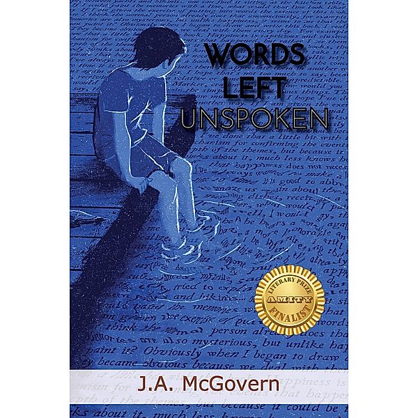 Words Left Unspoken, J. A. McGovern