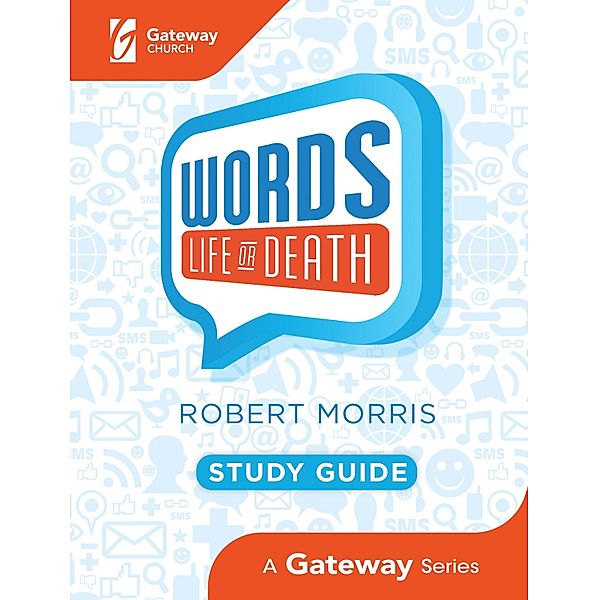 Words: Life or Death Study Guide, Robert Morris