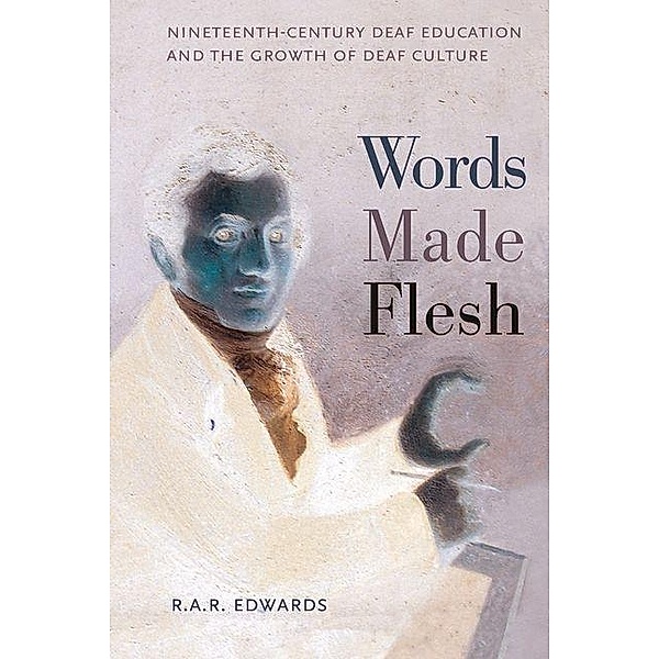 Words Made Flesh, R. A. R. Edwards