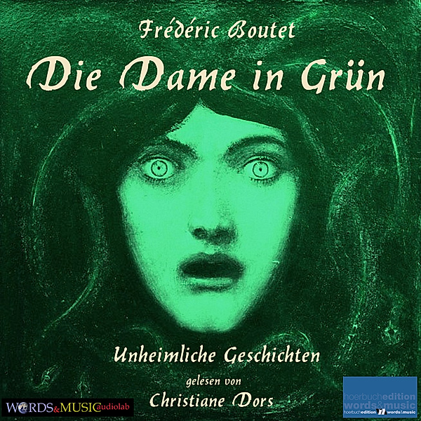 words&music/audiolab - Die Dame in Grün, Frédéric Boutet