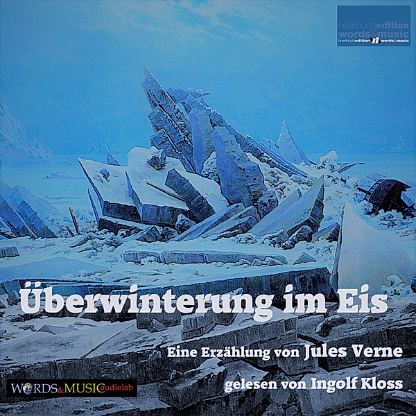 words&music/audiolab - Überwinterung im Eis, Jules Verne