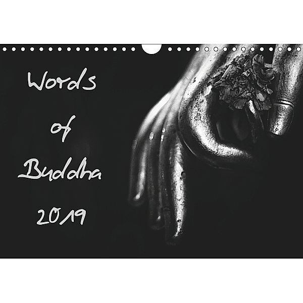 Words of Buddha 2019 (Wall Calendar 2019 DIN A4 Landscape), Victoria Knobloch