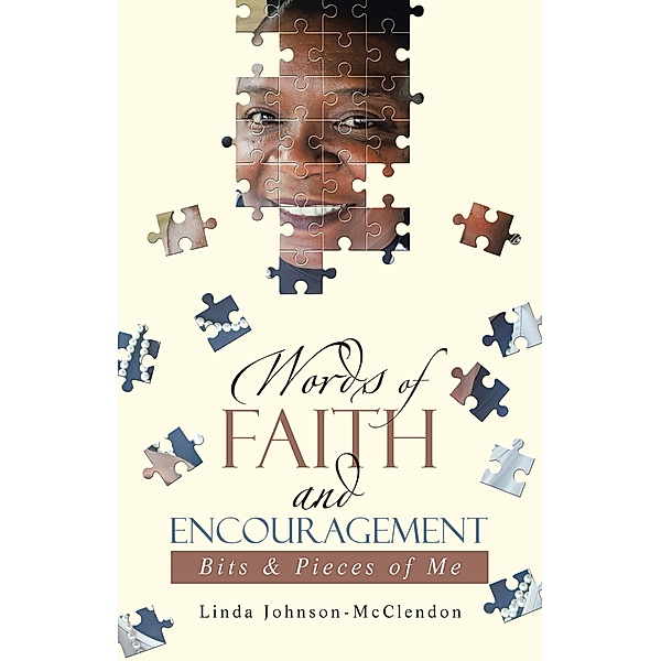 Words of Faith and Encouragement, Linda Johnson-McClendon